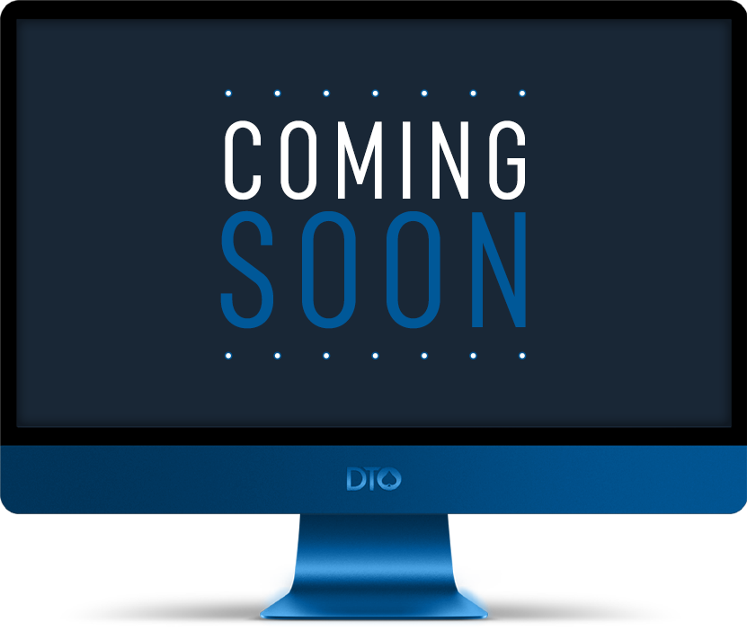 DTO Cash Coming Soon DTO Cash Coming Soon